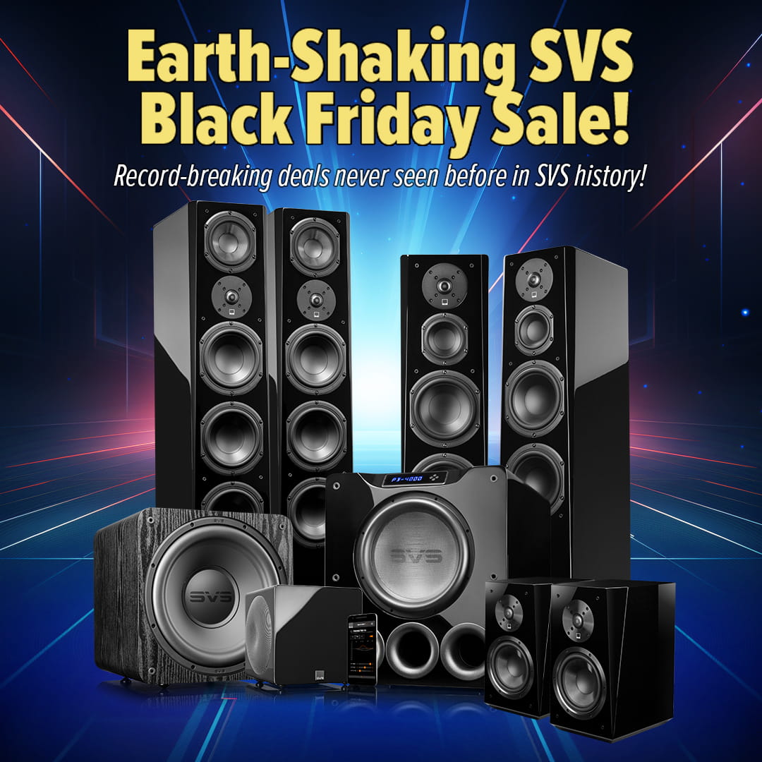 Earth-Shaking SVS Black Friday Sale!